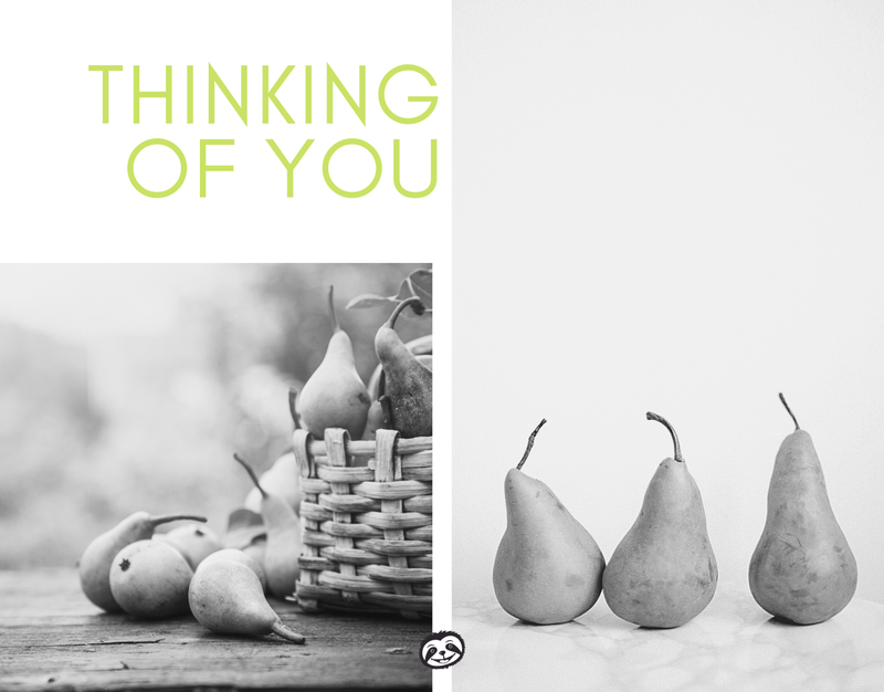 Greeting Card Cover featuring black and white pears, and the words “Thinking of You"